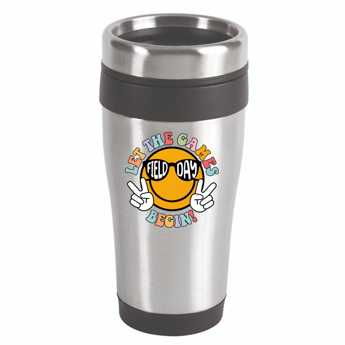 Let The Games Begin Field Day Smile Face 16oz Travel Tumbler