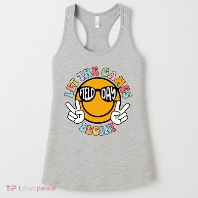 Let The Games Begin Field Day Smile Face Womens Tank Top