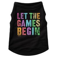 Let The Games Begin School Field Day Legend I'm Just Here Doggie Tank