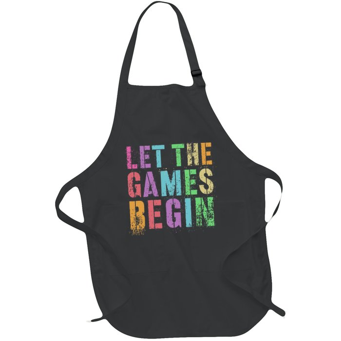 Let The Games Begin School Field Day Legend I'm Just Here Apron