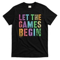 Let The Games Begin School Field Day Legend I'm Just Here T-Shirt