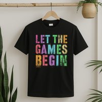 Let The Games Begin School Field Day Legend I'm Just Here T-Shirt