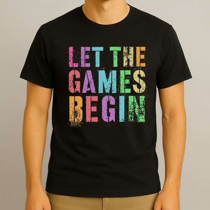 Let The Games Begin School Field Day Legend I'm Just Here T-Shirt