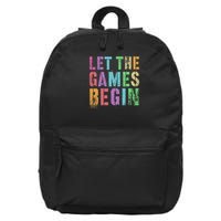 Let The Games Begin School Field Day Legend I'm Just Here 16 in Basic Backpack