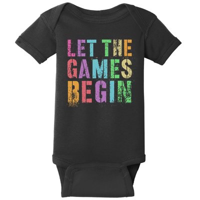Let The Games Begin School Field Day Legend I'm Just Here Baby Bodysuit