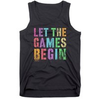 Let The Games Begin School Field Day Legend I'm Just Here Tank Top
