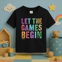 Let The Games Begin School Field Day Legend I'm Just Here Toddler T-Shirt