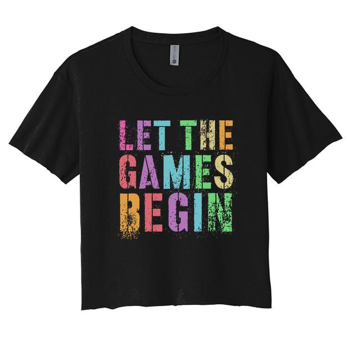 Let The Games Begin School Field Day Legend I'm Just Here Women's Crop Top Tee