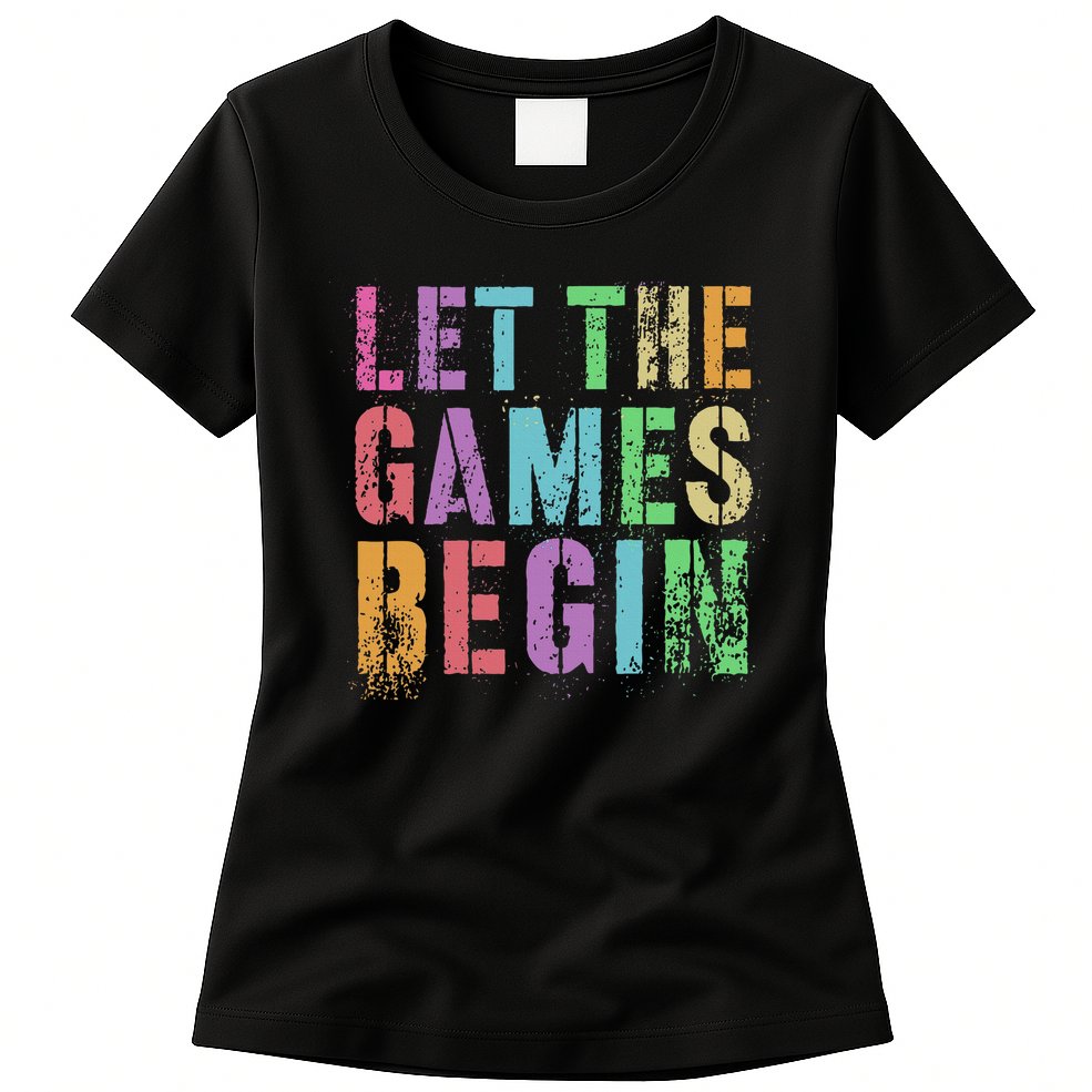 Let The Games Begin School Field Day Legend I'm Just Here Womens T-Shirt