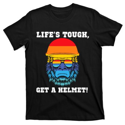 LifeS Tough Get A Helmet Funny Sarcastic Retro Quote T-Shirt