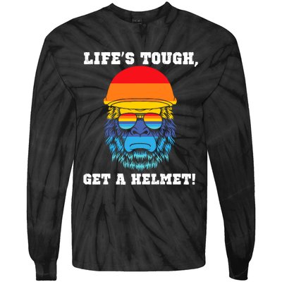 LifeS Tough Get A Helmet Funny Sarcastic Retro Quote Tie-Dye Long Sleeve Shirt