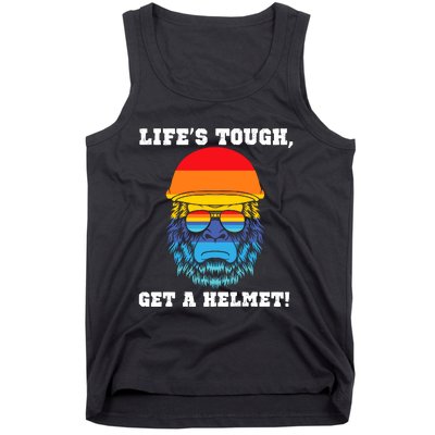 LifeS Tough Get A Helmet Funny Sarcastic Retro Quote Tank Top