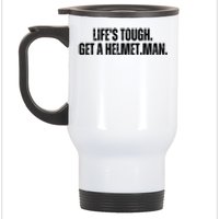 LifeS Tough Get A Helmet Man Funny Vintage Stainless Steel Travel Mug