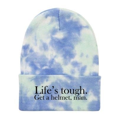 Lifes Tough Get A Helmet Man Funny Vintage Gift Tie Dye 12in Knit Beanie