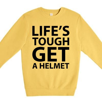 LifeS Tough Get A Helmet Man Funny Vintage Premium Crewneck Sweatshirt