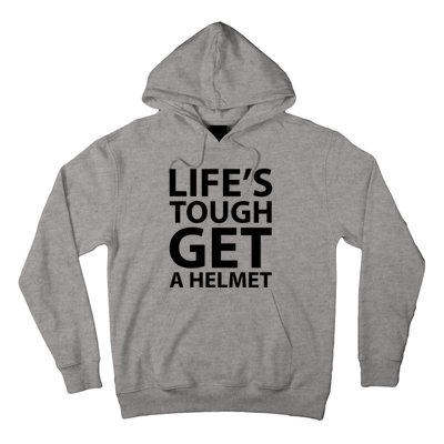 LifeS Tough Get A Helmet Man Funny Vintage Hoodie