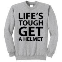 LifeS Tough Get A Helmet Man Funny Vintage Sweatshirt