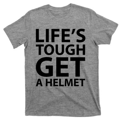 LifeS Tough Get A Helmet Man Funny Vintage T-Shirt