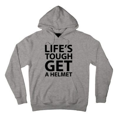 LifeS Tough Get A Helmet Man Funny Vintage Tall Hoodie