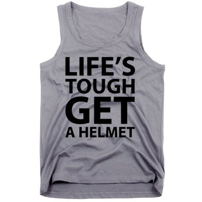 LifeS Tough Get A Helmet Man Funny Vintage Tank Top