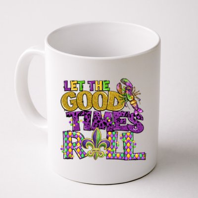 Let The Good Times Roll Mardi Gras Fat Tuesday Gift Fleur De Lis Coffee Mug