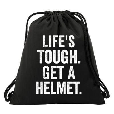LifeS Tough Get A Helmet Man Funny Vintage Drawstring Bag
