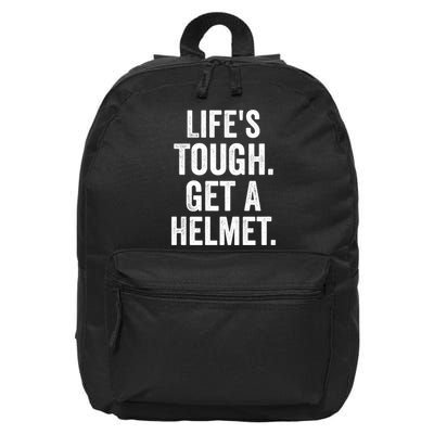 LifeS Tough Get A Helmet Man Funny Vintage 16 in Basic Backpack