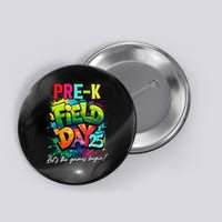 Let The Games Begin Pre K Field Day 2025 Teacher Button