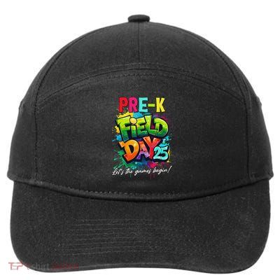 Let The Games Begin Pre K Field Day 2025 Teacher 7-Panel Snapback Hat