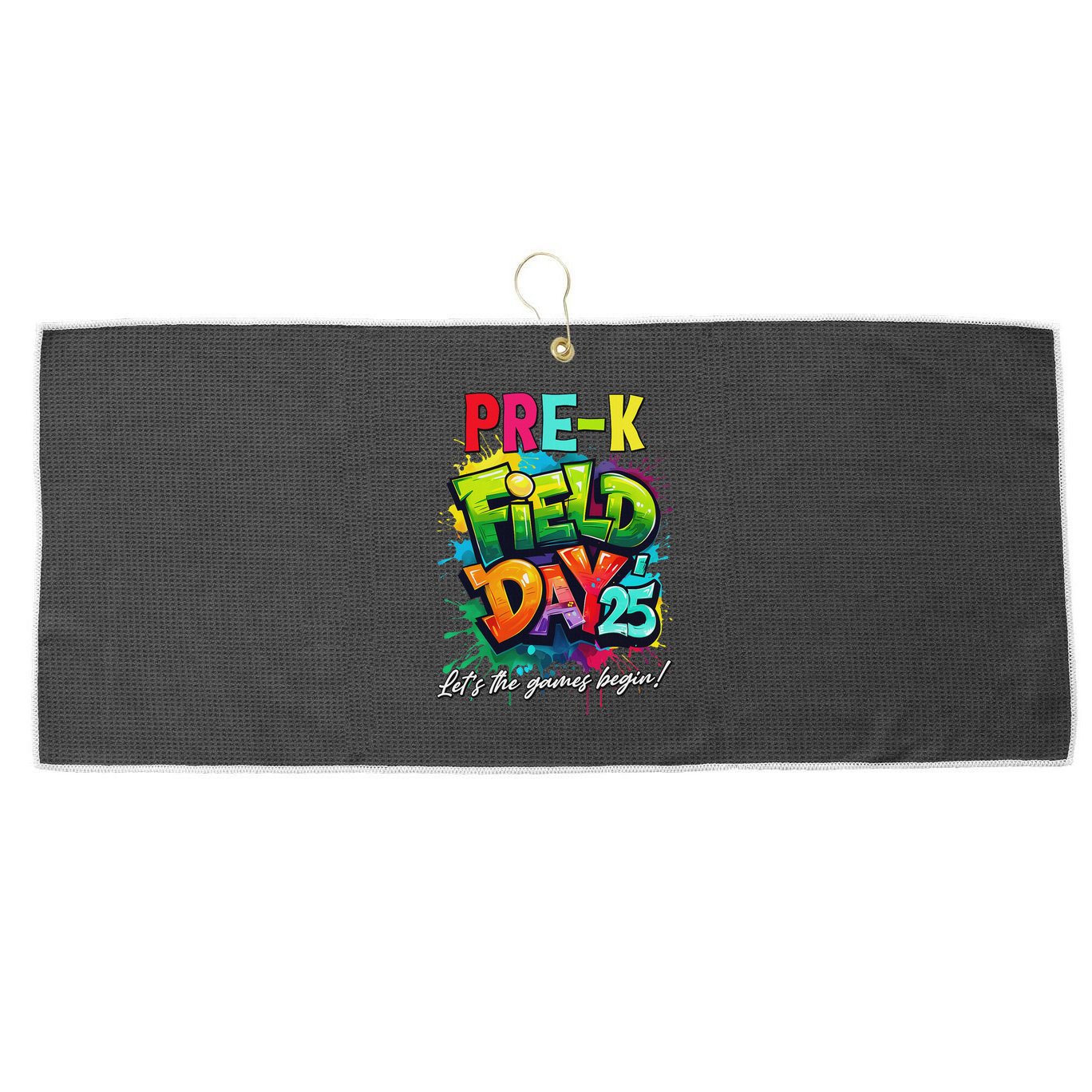 Let The Games Begin Pre K Field Day 2025 Teacher Large Microfiber Waffle Golf Towel