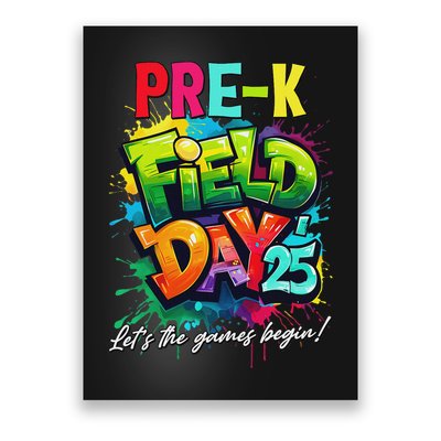 Let The Games Begin Pre K Field Day 2025 Teacher Poster