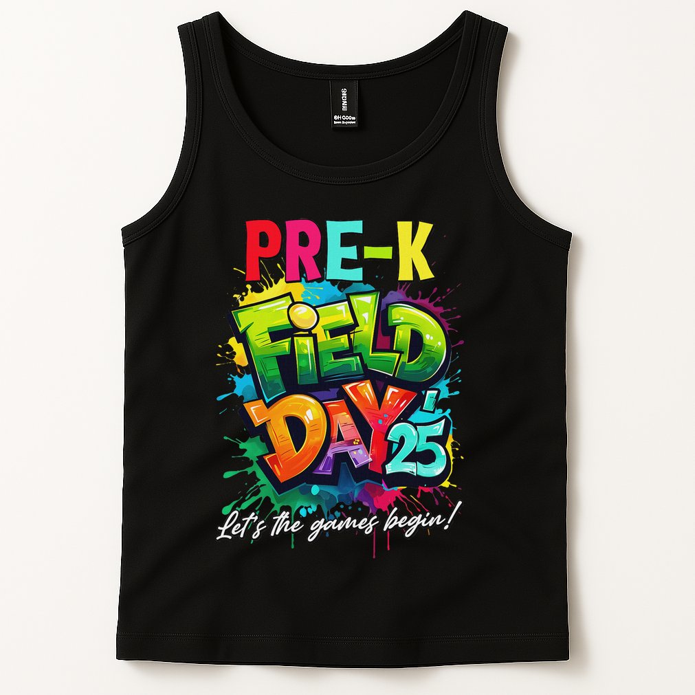 Let The Games Begin Pre K Field Day 2025 Teacher Tank Top