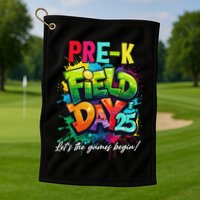 Let The Games Begin Pre K Field Day 2025 Teacher Golf Towel