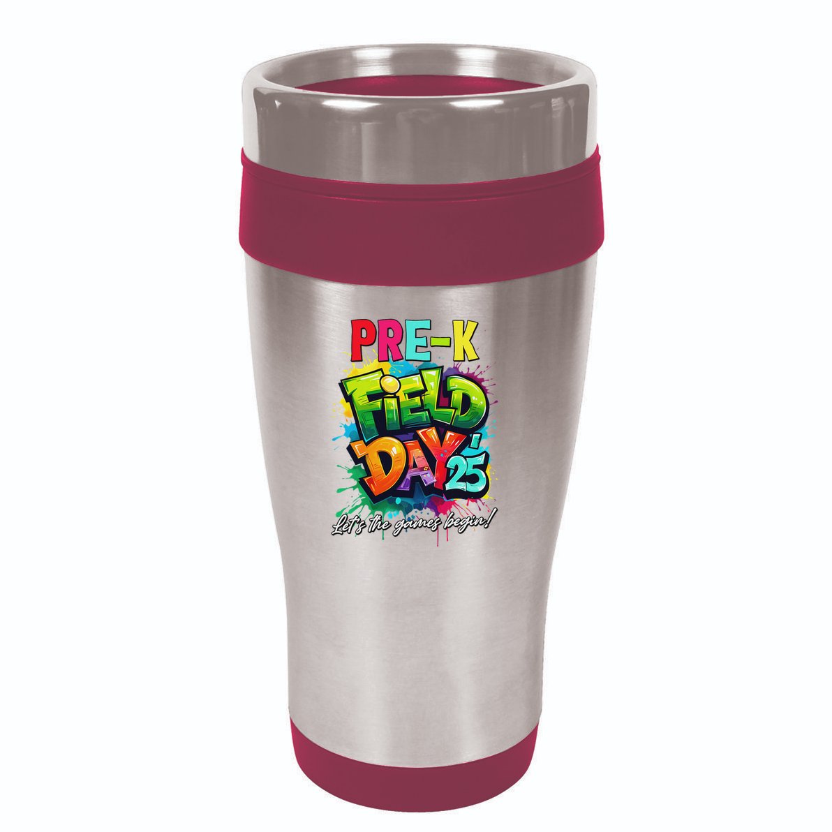 Let The Games Begin Pre K Field Day 2025 Teacher 16oz Travel Tumbler
