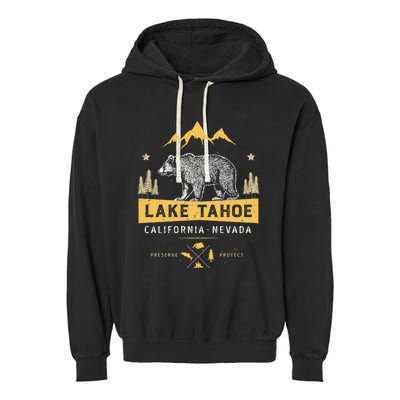 Lake Tahoe Gift California Nevada Vintage Bear Funny Gift Garment-Dyed Fleece Hoodie