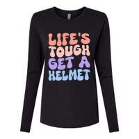 Lifes Tough Get A Helmet Womens Cotton Relaxed Long Sleeve T-Shirt