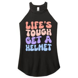 Lifes Tough Get A Helmet Women’s Perfect Tri Rocker Tank