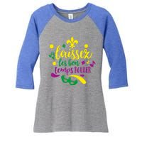 Let The Good Times Roll Mardi Gras Parade Masquerade Party Meaningful Gift Women's Tri-Blend 3/4-Sleeve Raglan Shirt