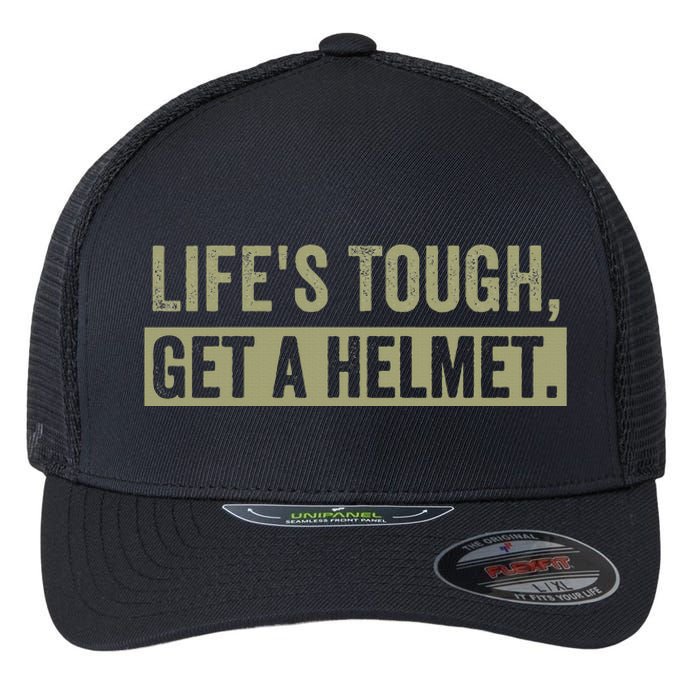 LifeS Tough Get A Helmet Man Funny Vintage Flexfit Unipanel Trucker Cap