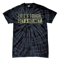 LifeS Tough Get A Helmet Man Funny Vintage Tie-Dye T-Shirt