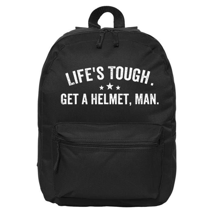 Life's Tough Get a Helmet Man Funny Retro 16 in Basic Backpack