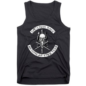 Let Them Hate So Long As They Fear. Skull With Trident Tank Top