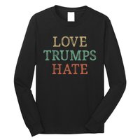 Love Trumps Hate Vintage Style Long Sleeve Shirt