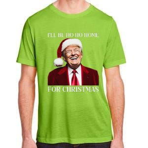 Laughing Trump Home For Christmas Adult ChromaSoft Performance T-Shirt