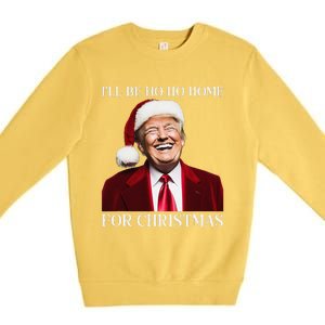 Laughing Trump Home For Christmas Premium Crewneck Sweatshirt