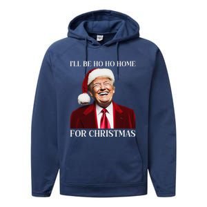 Laughing Trump Home For Christmas Performance Fleece Hoodie