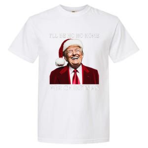 Laughing Trump Home For Christmas Garment-Dyed Heavyweight T-Shirt