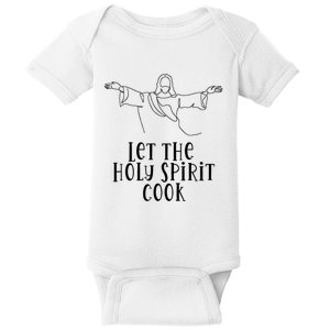 Let The Holy Spirit Cook Baby Bodysuit