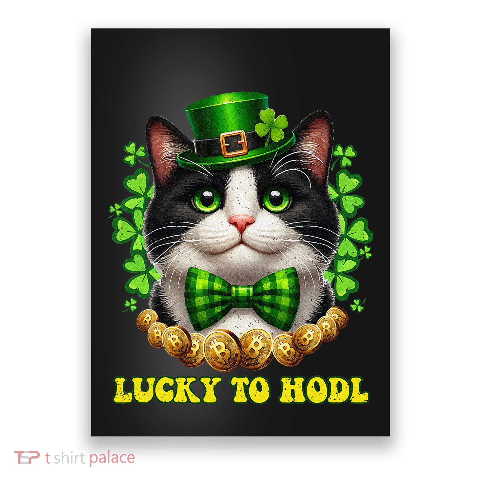 Lucky To Hodl St Patricks Day Bitcoin Btc Crypto Trader Poster