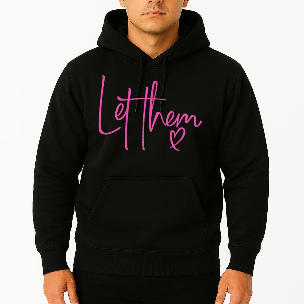 Let Them Heart Script Hot Pink Girls Women Let Them Hoodie